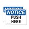 Signmission Push Here, 24 in W x Rectangle, Plastic OS-2PACK-NS-P-1824-L-17925 - alternate 1